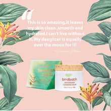 Load image into Gallery viewer, Birdbath Antioxidant Cleansing Balm